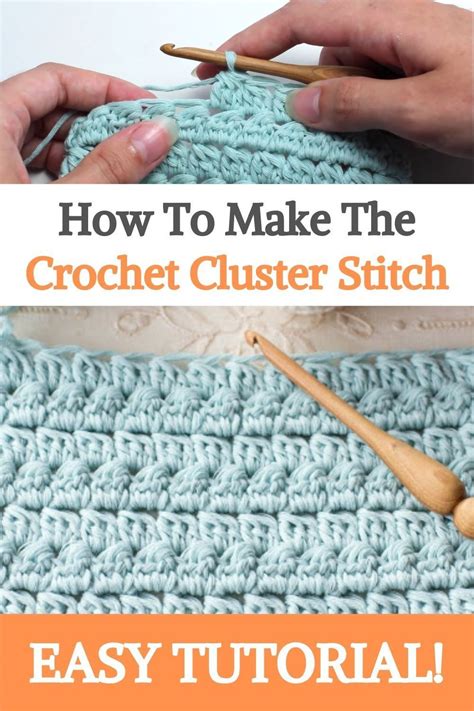 How To Make The Crochet Cluster Stitch Easy Tutorial In 2021