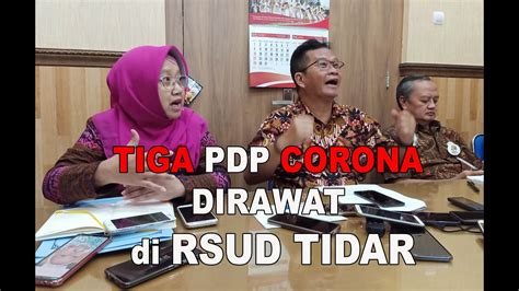 Tiga PDP Corona Dirawat Di RSUD Tidar YouTube