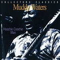 Muddy Waters - Hoochie Coochie Man in Montreal (CD) | Walmart Canada