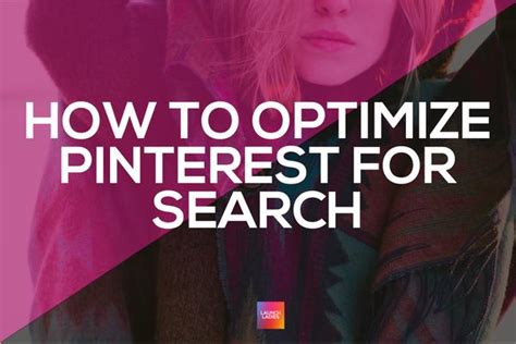 5 Ways To Optimize For Pinterest Search The Sits Girls