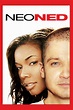 Reparto de Neo Ned (película 2005). Dirigida por Van Fischer | La ...