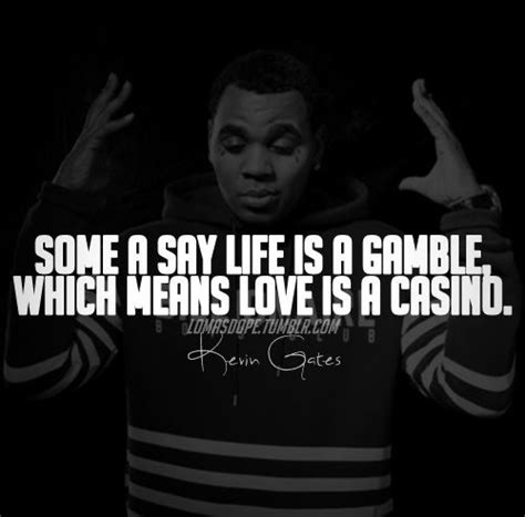 Top 45 Kevin Gates Quotes From The Elite Rapper Quotes Gate Kevin