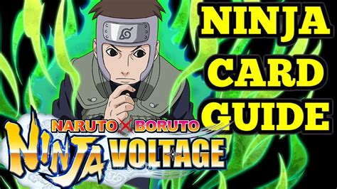 Ninja Card Guide Naruto X Boruto Ninja Voltage Youtube