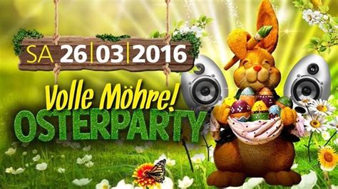 Party Volle Möhre Osterparty Dorf Münsterland In Legden 26032016