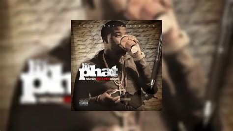 Lil Phat Never Use A Pen Again Mixtape