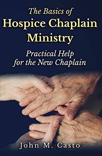 Books The Basics Of Hospice Chaplain Ministry