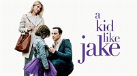 A Kid Like Jake - Official Trailer - YouTube