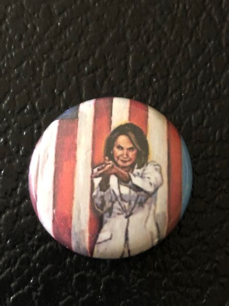 Nancy Pelosi 1 Button Pin Etsy