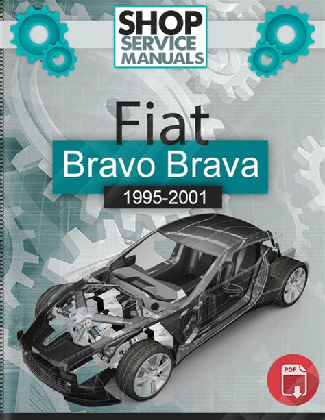 Fiat Bravo Brava 1995 2001 Service Repair Manual Download Tradebit