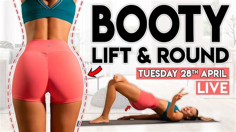 Booty Round And Lift 40 Minute Home Workout Tuesday 28th April Youtube
