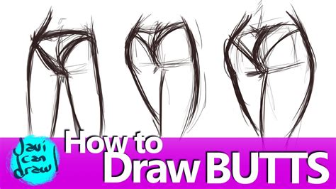 The Secret For Drawing Butts Youtube
