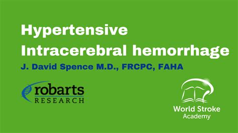 Case Study Hypertensive Intracerebral Hemorrhage World Stroke Academy