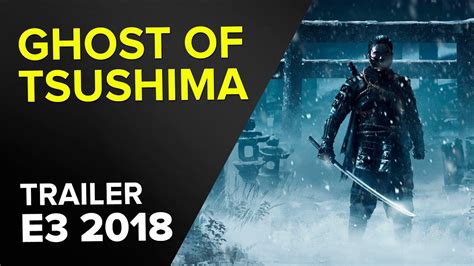 Ghost Of Tsushima Trailer Gameplay E3 2018 Youtube
