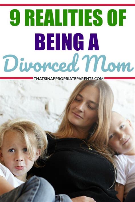 9 Realities Of Divorced Moms Filter Free Parents Divorce And Kids