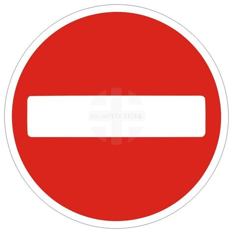 No Entry Traffic Sign None Reflective Uk Safety Store
