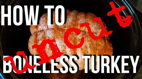 How long does a 2.5 kg turkey roll take to cook? How to bone and roll a turkey UNCUT(boneless turkey) - YouTube