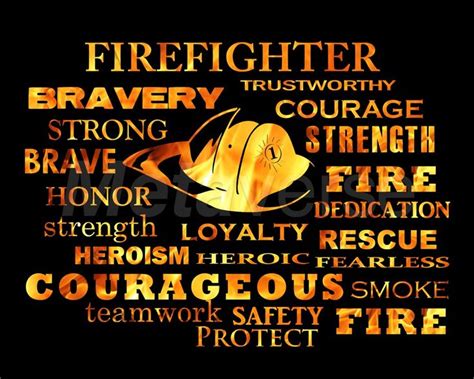 The majority of people perform well in a crisis and when the spotlight is on them; Famous Firefighter Quotes | Firefighter Words art print ...