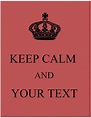 Keep Calm Wallpapers & Posters | Create with our Free Keep Calm Maker