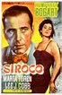 Siroco (1951) "Sirocco" de Curtis Bernhardt - tt0044040 | Mejores ...