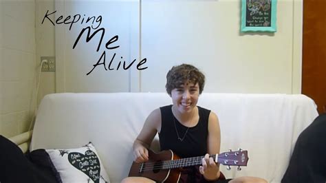 Keeping Me Alive By The Afters Cover YouTube