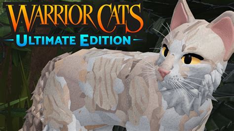 Warrior Cats Ultimate Edition Official Trailer Youtube