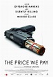 The Price We Pay poster – Film Blerg
