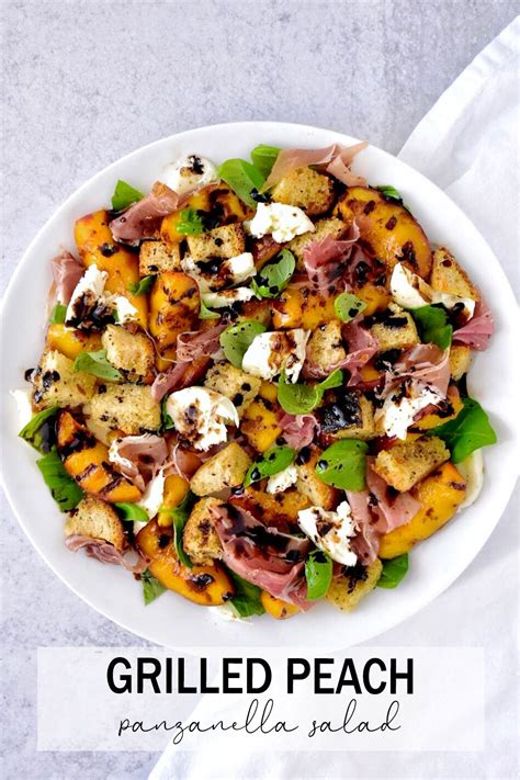 Grilled Peach Panzanella Salad My Food Obsessions Recipe Grilled Peaches Panzanella Salad