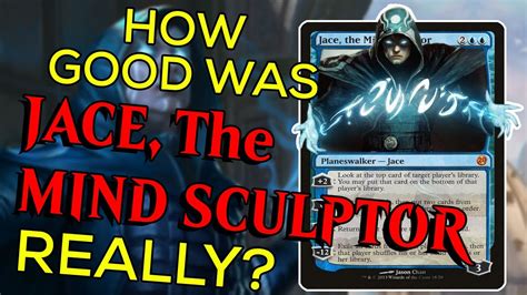 How Good Was Jace The Mind Sculptor Really Magic The Gathering