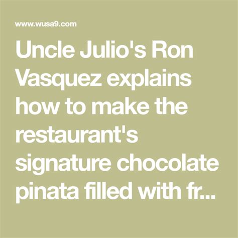 Uncle Julios Ron Vasquez Explains How To Make The Restaurants