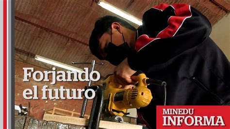 Forjando El Futuro MineduInforma 05 11 22 YouTube