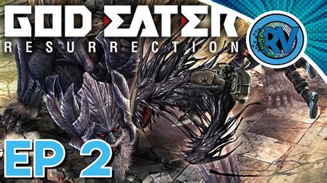 It lacks content and/or basic article components. God Eater Resurrection Ep 2:The Round About!!? - YouTube