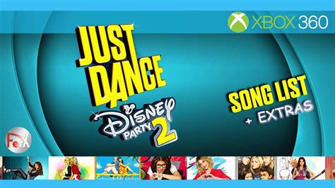 Just Dance Disney Party 2 Song List Extras Xbox 360 Youtube