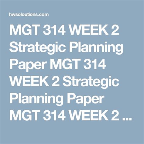 Mgt 314 Week 2 Strategic Planning Paper All Assignments Class