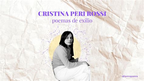 La poesía de Cristina Perri Rossi Premio Cervantes 2021 La otra poesía