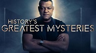 History's Greatest Mysteries Full Episodes, Video & More | HISTORY Channel