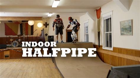 Indoor Half Pipe Youtube