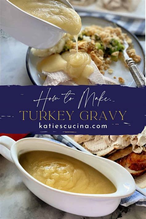 how to make gravy from turkey drippings katie s cucina