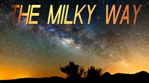 10 Facts About The Milky Way Youtube
