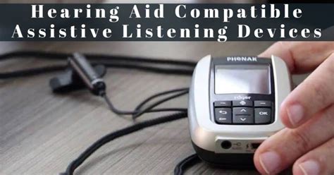 Hearing Aid Compatible Assistive Listening Devices My Hearing Centers
