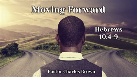 Moving Forward Logos Sermons