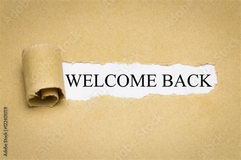 Welcome Back Stockfotos Und Lizenzfreie Bilder Auf Bild