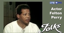 Folks | Actor Felton Perry | Season 6 | Episode 32 | PBS