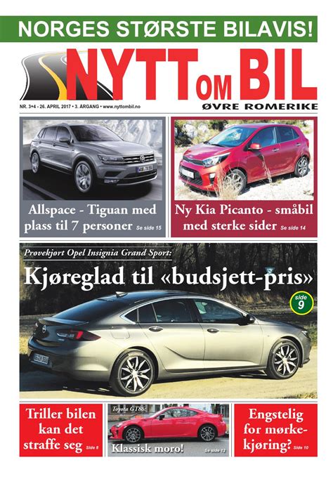 Nytt om Bil Øvre Romerike nr 03+04 2017 by Nytt om Bil - Issuu