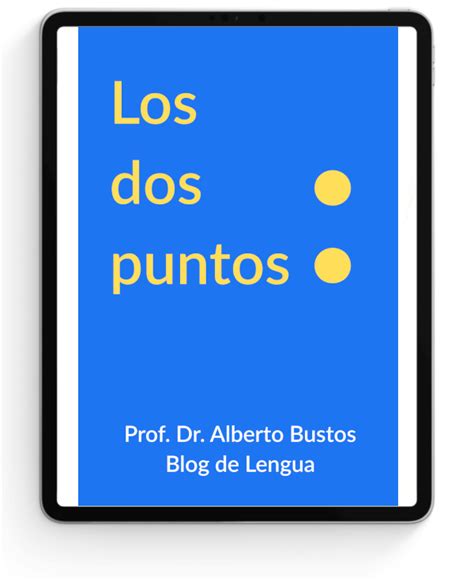 Los Dos Puntos Manual En Pdf Blog De Lengua