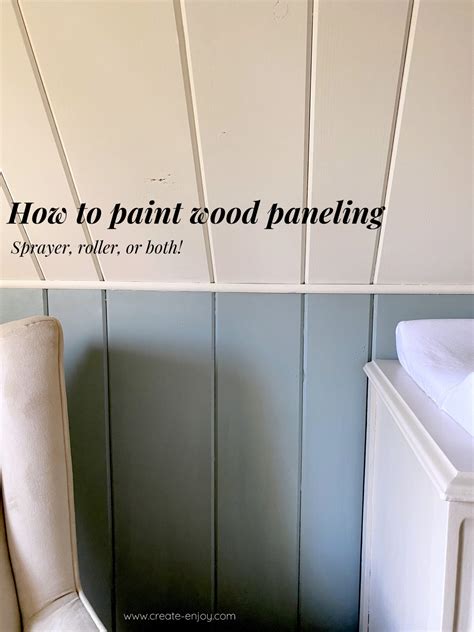 How To Paint Wood Paneling Spray Andor Roll Create Enjoy