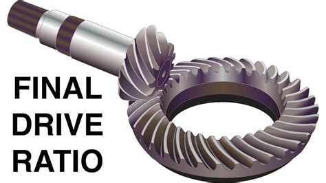 Learn What A Final Drive Ratio Is And How It Affects Your Car