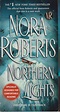 Northern Lights by Nora Roberts (Paperback: Fiction)