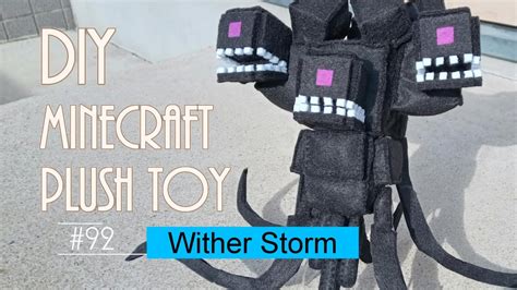 Minecraft Wither Storm How To Make A Plush Toy Diy Youtube