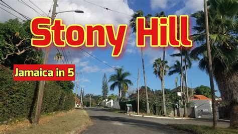 Stony Hill Jamaica Youtube