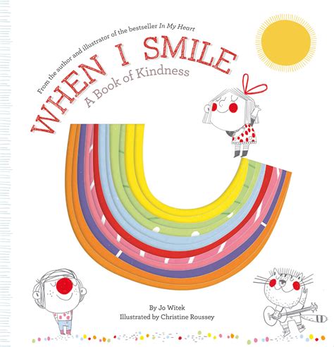 When I Smile A Book Of Kindness By Jo Witek Goodreads